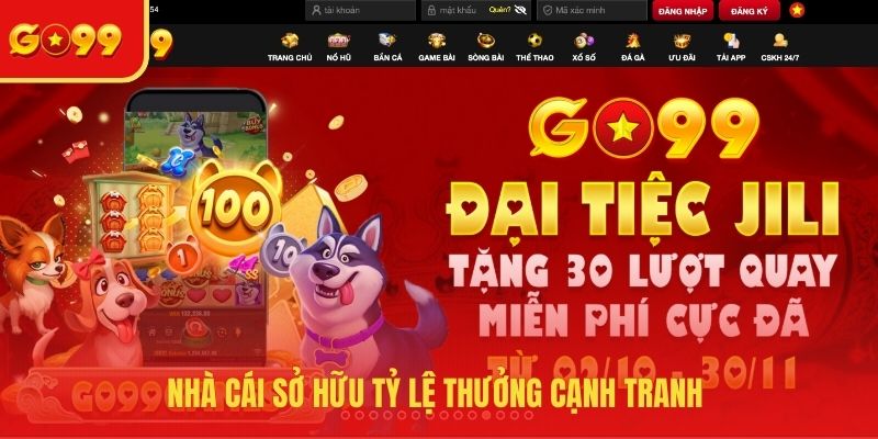Nhà cái sở hữu tỷ lệ thưởng cạnh tranh